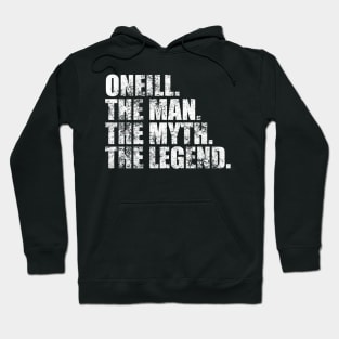 Oneill Legend Oneill Family name Oneill last Name Oneill Surname Oneill Family Reunion Hoodie